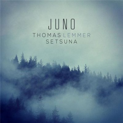 Thomas Lemmer & Setsuna - Juno Альбом скачать торрент