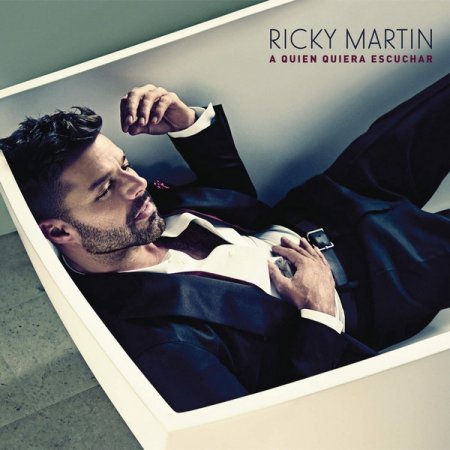 Ricky Martin - A Quien Quiera Escuchar Альбом скачать торрент