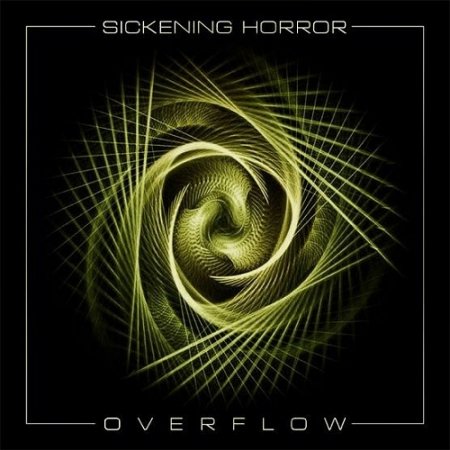 Sickening Horror - Overflow   