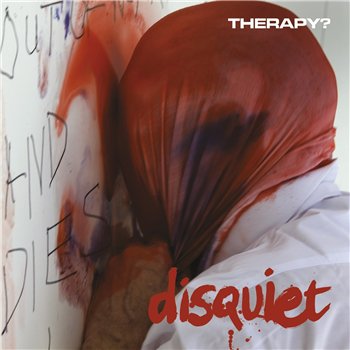 Therapy? - Disquiet Альбом скачать торрент