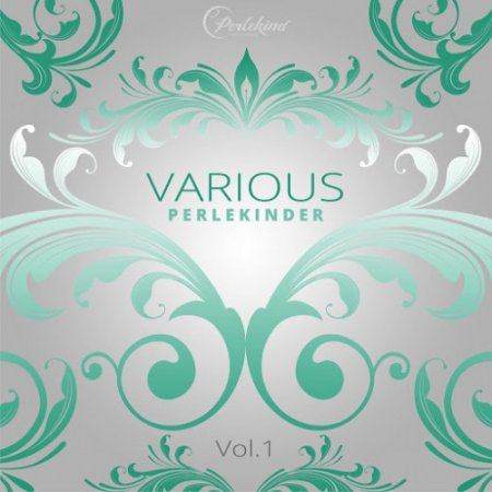 Various Perlekinder Vol. 1