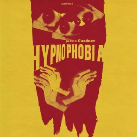 Jacco Gardner - Hypnophobia Альбом скачать торрент