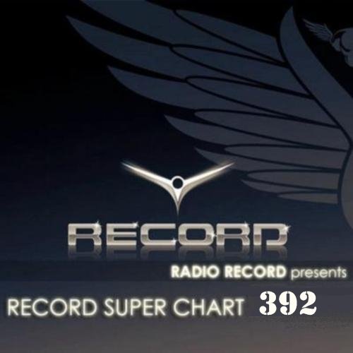Record Super Chart № 392 Сборник скачать торрент