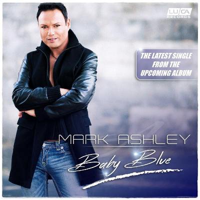 Mark Ashley - Baby Blue (Single )
