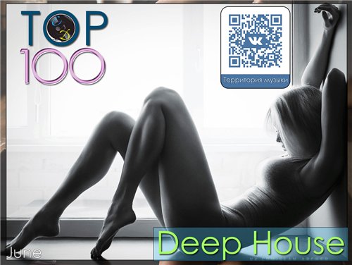 TOP 100 Deep House (June)