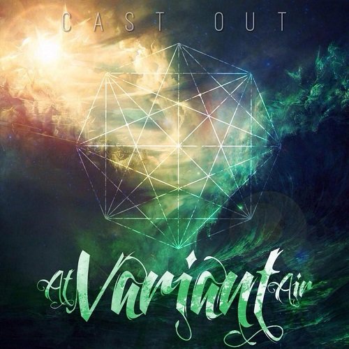 At Variant Air - Cast Out
