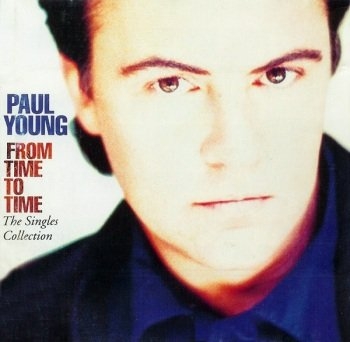 Paul Young - From Time To Time (The Singles Collection)