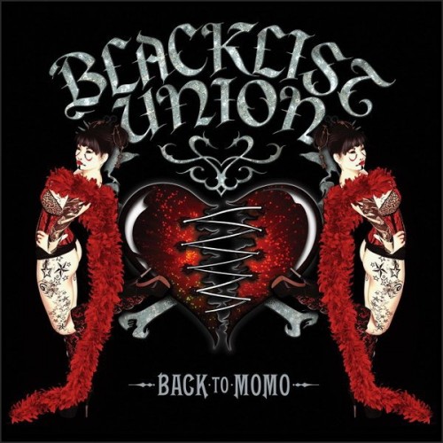 Blacklist Union - Back To Momo Альбом скачать торрент